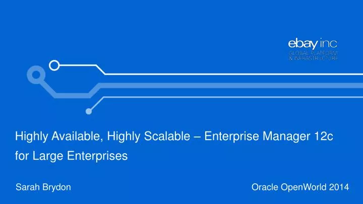 highly available highly scalable enterprise manager 12c for large enterprises
