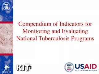 Compendium of Indicators for Monitoring and Evaluating National Tuberculosis Programs