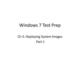 Windows 7 Test Prep