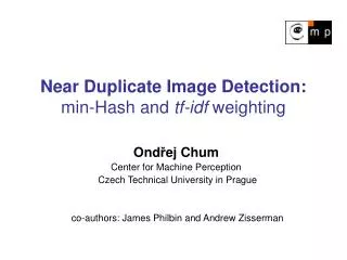 Near Duplicate Image Detection: min-Hash and tf-idf weighting