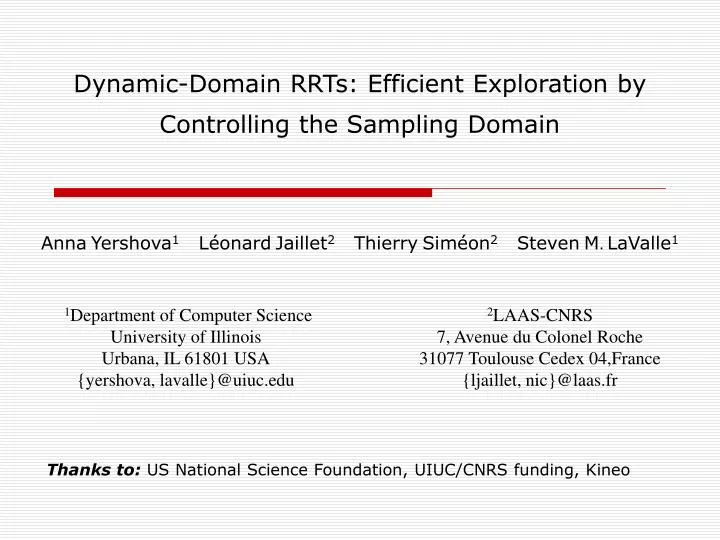 dynamic domain rrts efficient exploration by controlling the sampling domain