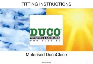 Motorised DucoClose