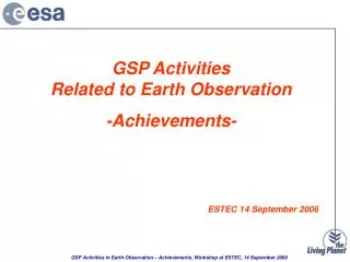 GSP Activities Related to Earth Observation -Achievements-