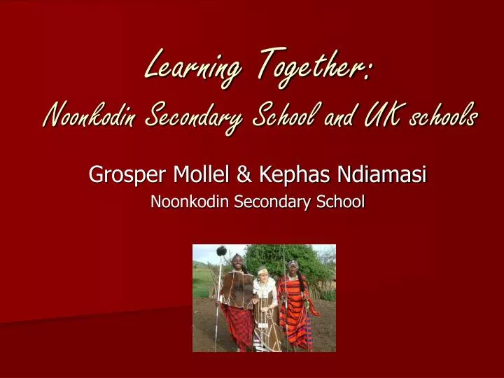 learning together noonkodin secondary school and uk schools