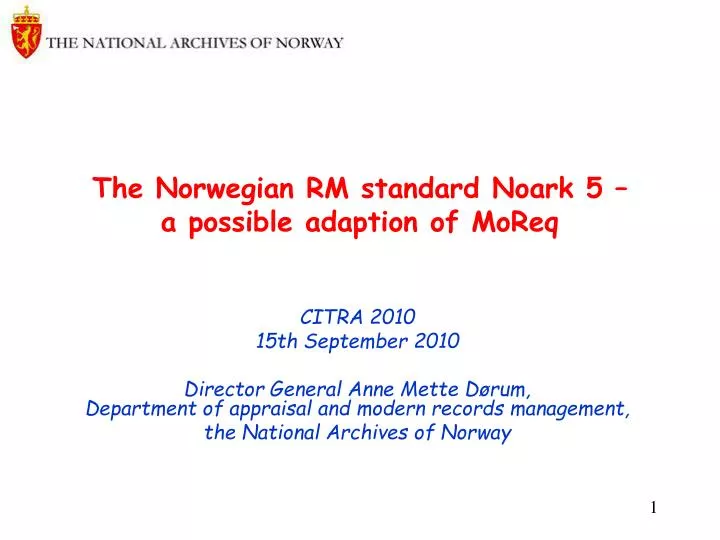 the norwegian rm standard noark 5 a possible adaption of moreq