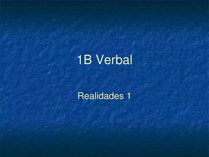 1b verbal
