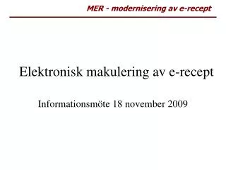 elektronisk makulering av e recept