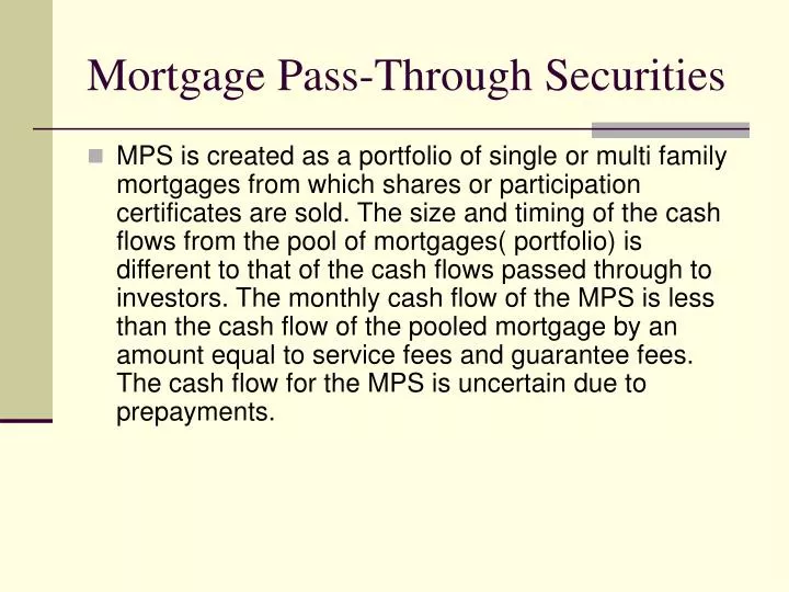 mortgage pass through securities