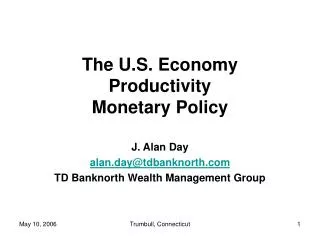 The U.S. Economy Productivity Monetary Policy