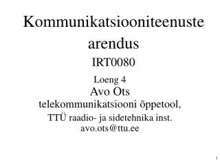 kommunikatsiooniteenuste arendus irt0080