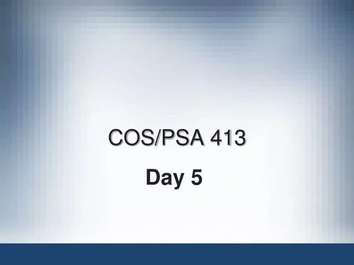 cos psa 413