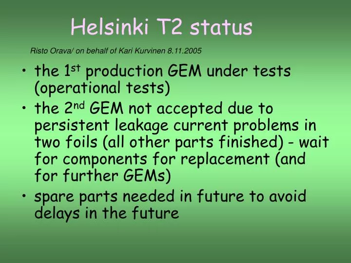 helsinki t2 status