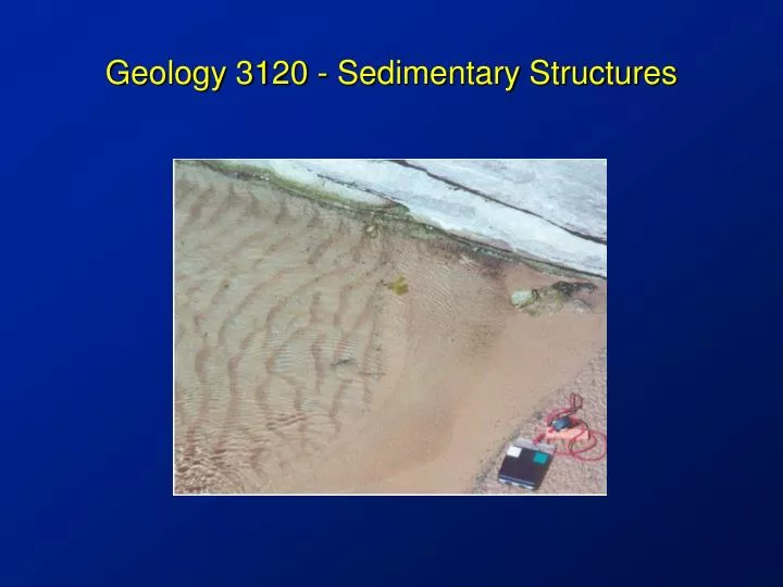 geology 3120 sedimentary structures