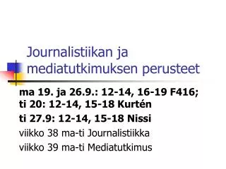 journalistiikan ja mediatutkimuksen perusteet