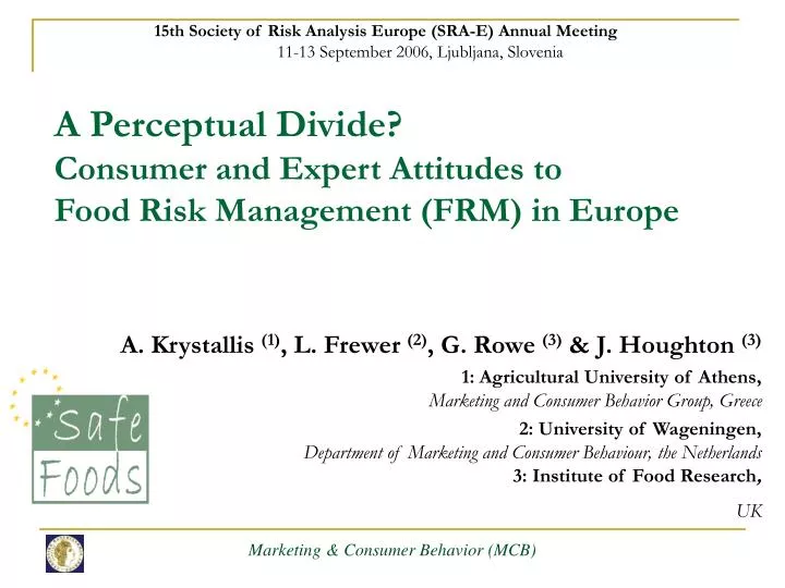 a perceptual divide consumer and expert attitudes to food risk management frm in europe