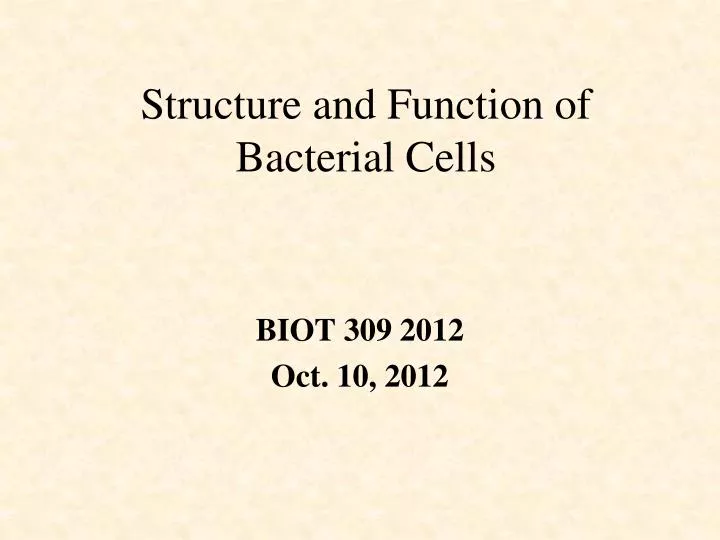 structure and function of bacterial cells