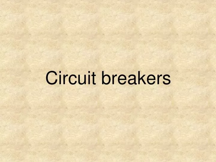 circuit breakers
