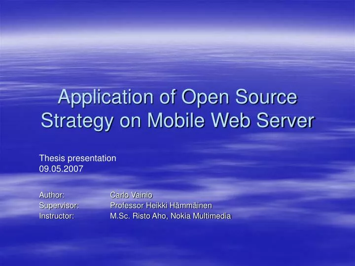 application of open source strategy on mobile web server