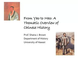 From Yao to Mao: A Thematic Overview of Chinese History