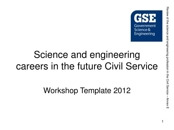 science and engineering careers in the future civil service