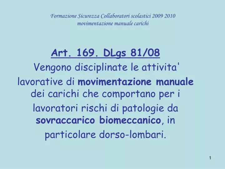 formazione sicurezza collaboratori scolastici 2009 2010 movimentazione manuale carichi