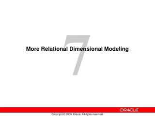 More Relational Dimensional Modeling