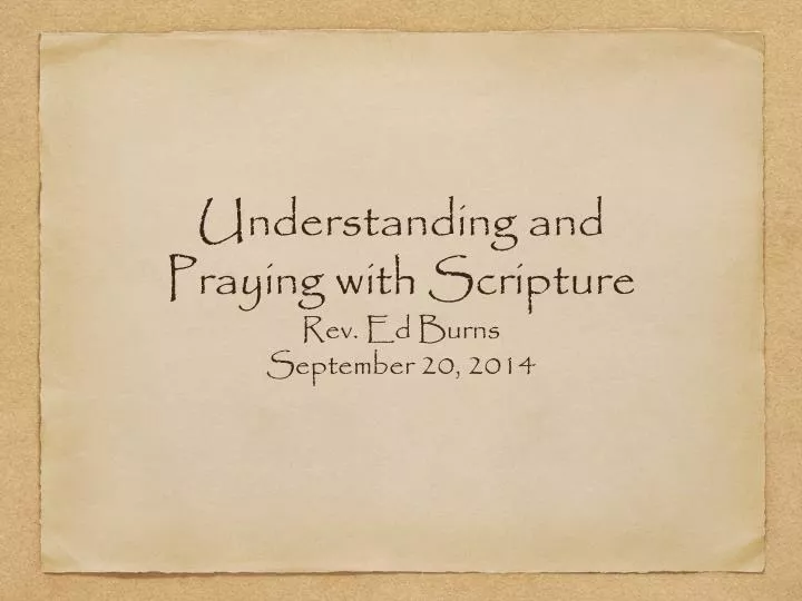understanding and praying with scripture