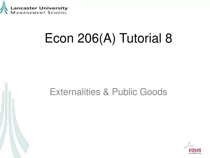 econ 206 a tutorial 8