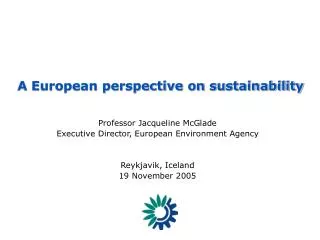 A European perspective on sustainability