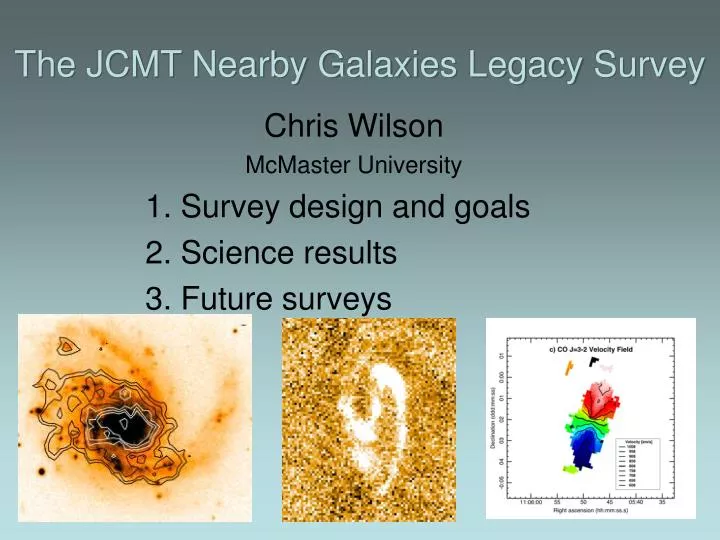 the jcmt nearby galaxies legacy survey