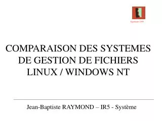 comparaison des systemes de gestion de fichiers linux windows nt