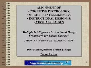 ALIGNMENT OF COGNITIVE PSYCHOLOGY, MULTIPLE INTELLIGENCES, INSTRUCTIONAL DESIGN, &amp;