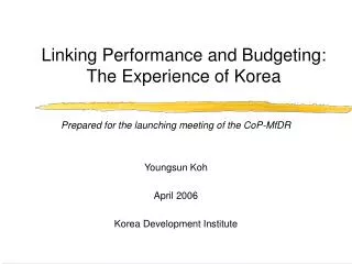 Linking Performance and Budgeting: The Experience of Korea
