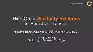 High-Order Similarity Relations in Radiative Transfer