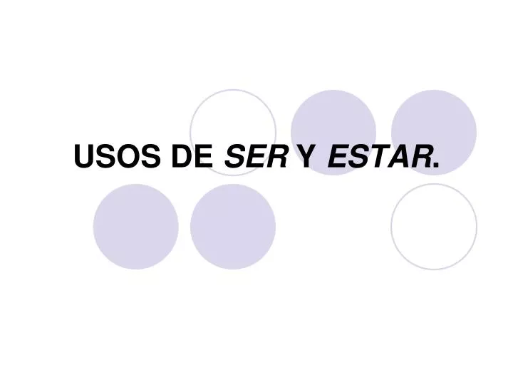 usos de ser y estar