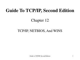 Guide To TCP/IP, Second Edition