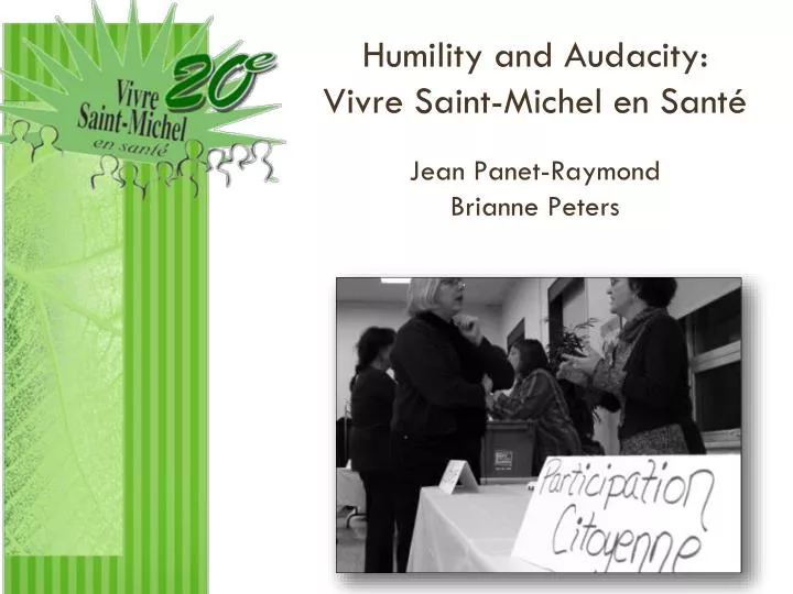 humility and audacity vivre saint michel en sant