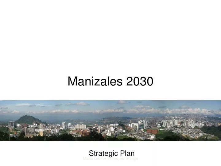 manizales 2030