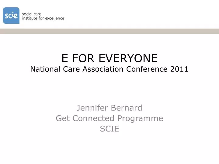 e for everyone national care association conference 2011