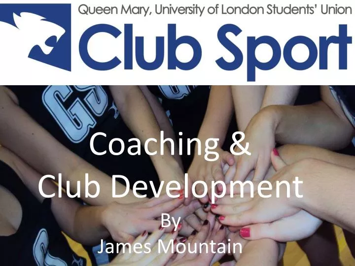 coaching club development by james mountain