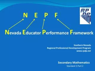 N E P F N evada E ducator P erformance F ramework