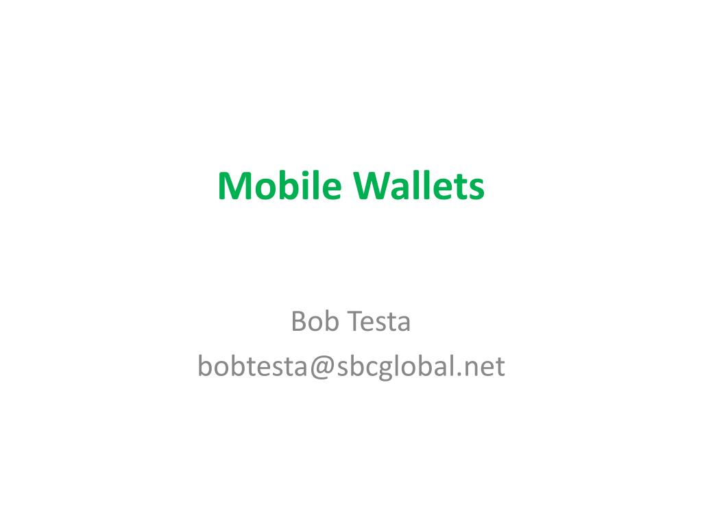 Mobile Wallets - slide 1