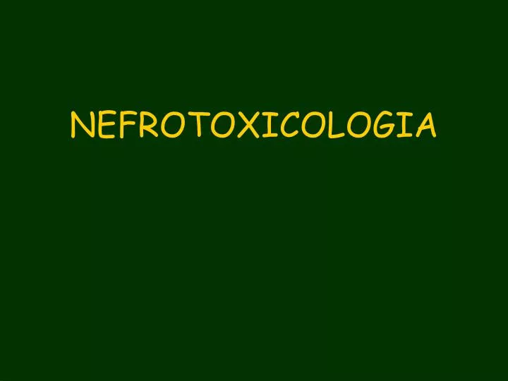 nefrotoxicologia
