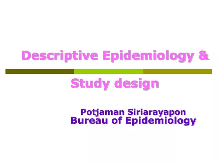 descriptive epidemiology study design