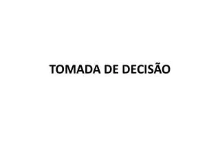 tomada de decis o