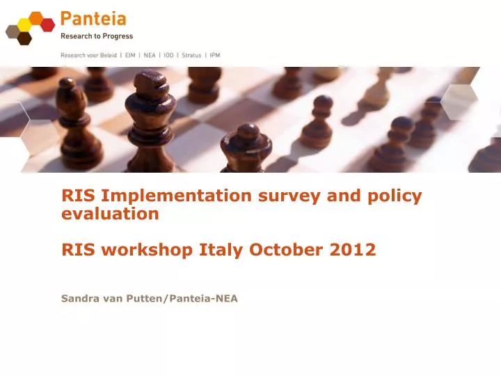 ris implementation survey and policy evaluation ris workshop italy october 2012