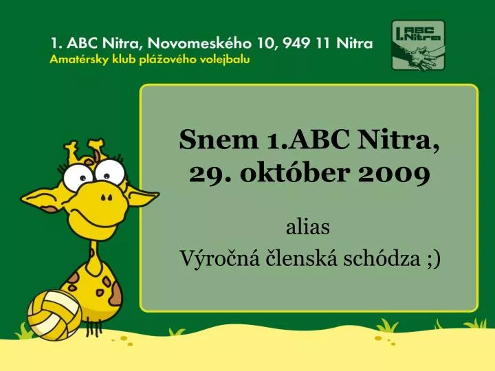 snem 1 abc nitra 29 okt ber 2009