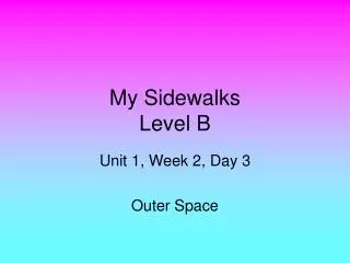 My Sidewalks Level B