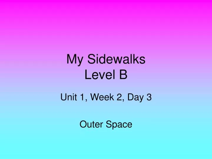 my sidewalks level b