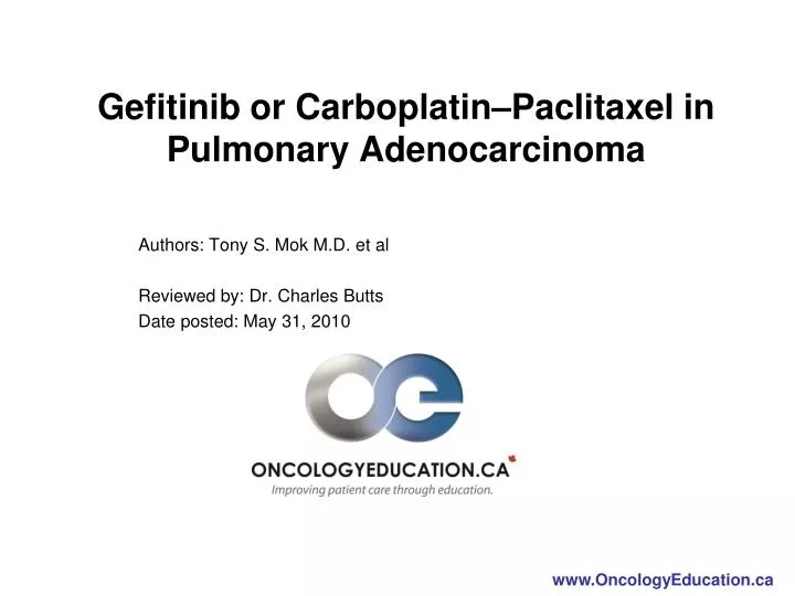 gefitinib or carboplatin paclitaxel in pulmonary adenocarcinoma